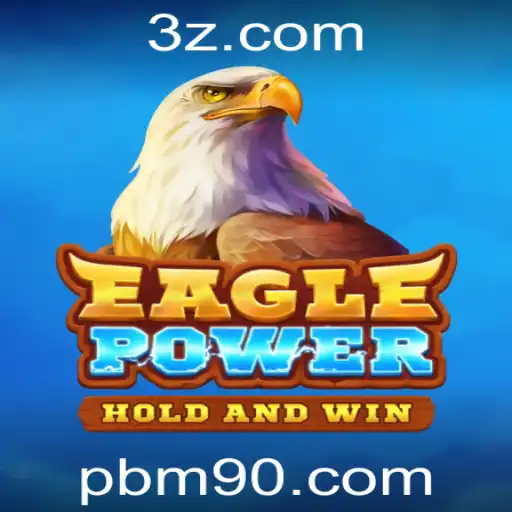 EaglePower: Aventure-se em um Novo Mundo de Estratégia e Competição